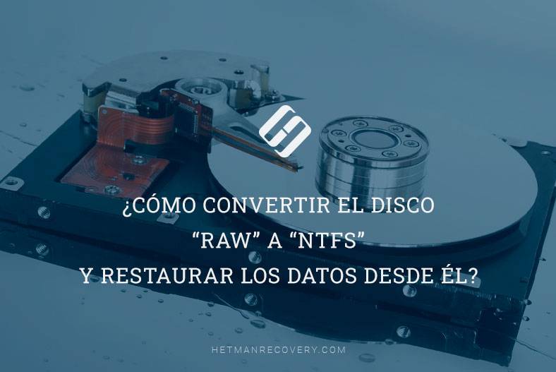 Convertir Disco RAW a NTFS y Restaurar Datos: Guía Completa