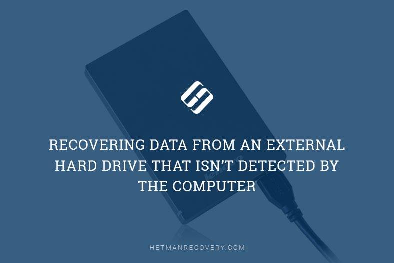 Recovering Data From an External Hard Drive That Isn’t Detected By the Computer