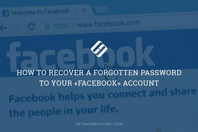 How to Recover a Forgotten Password to Your «Facebook» Account