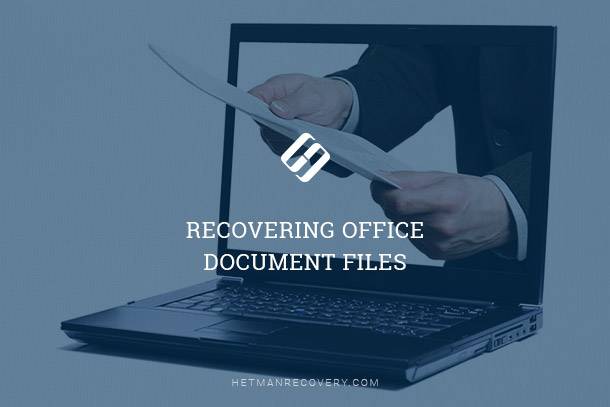 Recovering Office Document Files