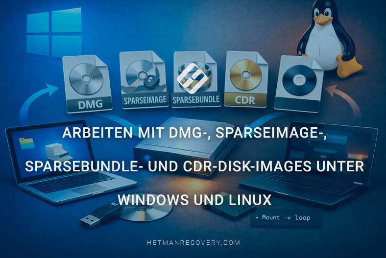 Arbeiten mit DMG-, SparseImage-, SparseBundle- und CDR-Disk-Images unter Windows und Linux Arbeiten mit DMG-, SparseImage-, SparseBundle- und CDR-Disk-Images unter Windows und Linux