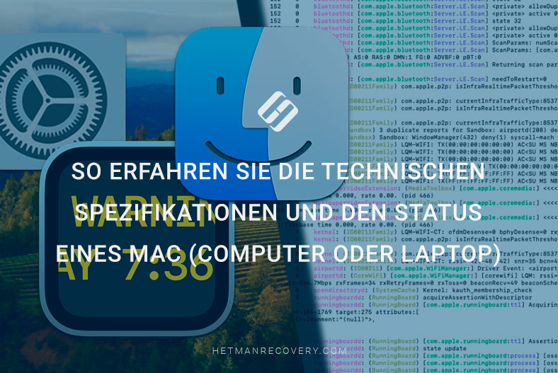 So erfahren Sie die technischen Spezifikationen und den Status eines Mac (Computer oder Laptop)