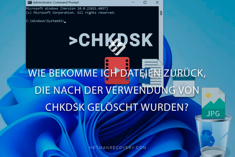 Wie bekomme ich Dateien zurück, die nach der Verwendung von CHKDSK gelöscht wurden?