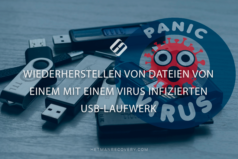 Wiederherstellen von Dateien von einem mit einem Virus infizierten USB-Laufwerk