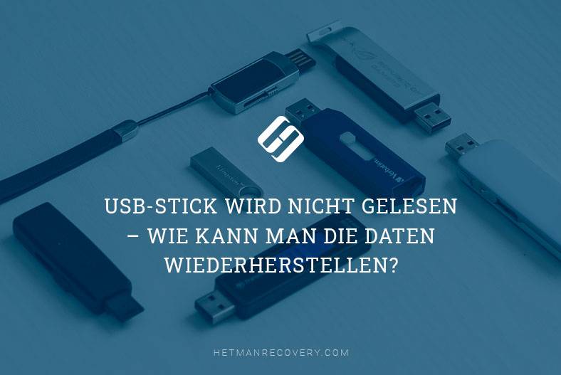 USB-Stick wird nicht gelesen – wie kann man die Daten wiederherstellen?