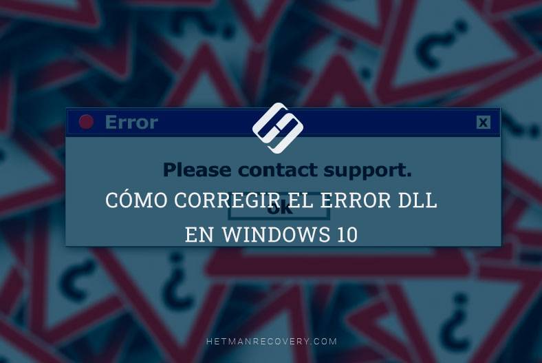 cubrir popurrí fotografía Cómo corregir el error DLL en Windows 10