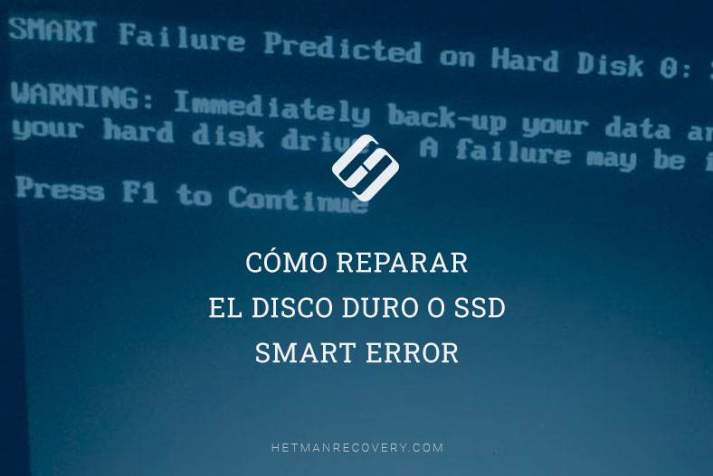 Cómo reparar el disco duro o SSD SMART Error
