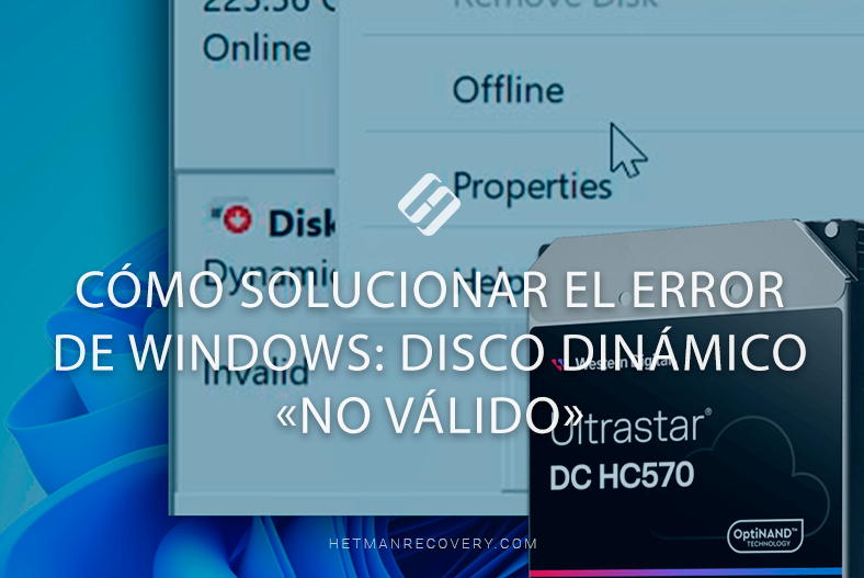 Cómo solucionar el error de Windows: Disco dinámico «no válido»