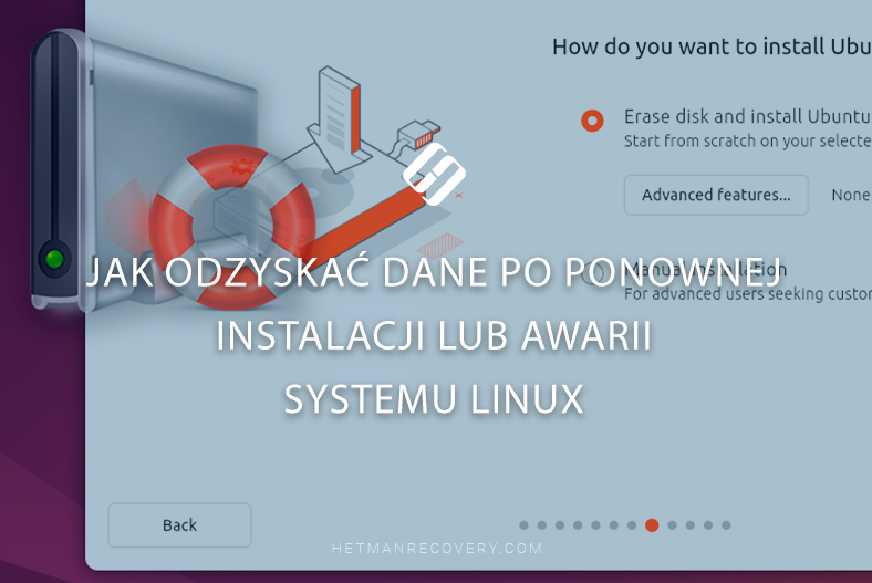 Jak odzyskać dane po ponownej instalacji lub awarii systemu Linux Jak odzyskać dane po ponownej instalacji lub awarii systemu Linux