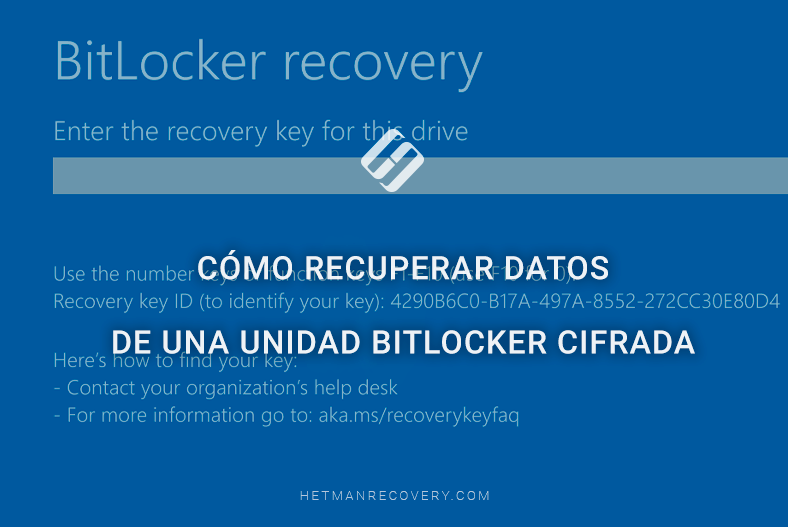 Cómo recuperar datos de una unidad BitLocker cifrada