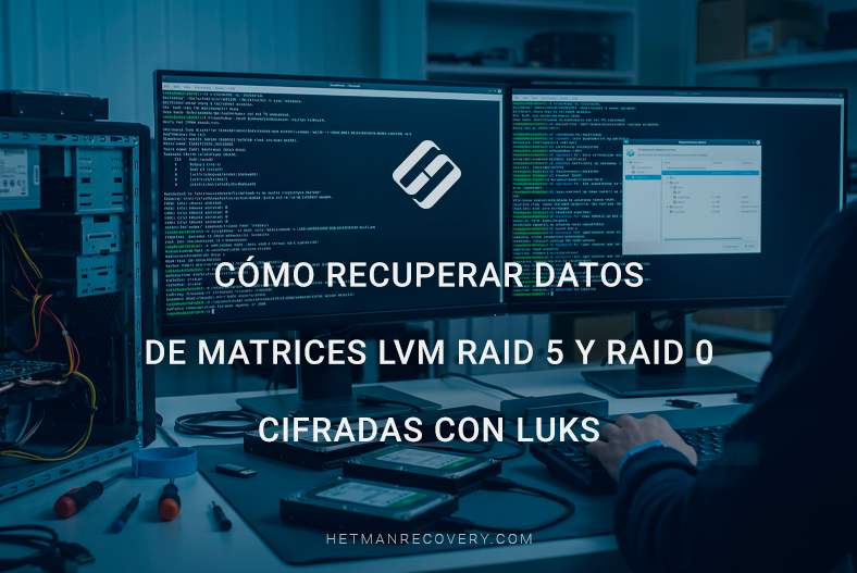 Cómo recuperar datos de matrices LVM RAID 5 y RAID 0 cifradas con LUKS