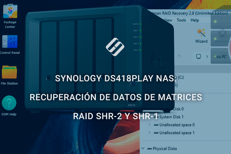 Synology DS418play NAS: recuperación de datos de matrices RAID SHR-2 y SHR-1 Synology DS418play NAS: recuperación de datos de matrices RAID SHR-2 y SHR-1
