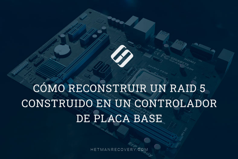 Cómo reconstruir un RAID 5 construido en un controlador de placa base