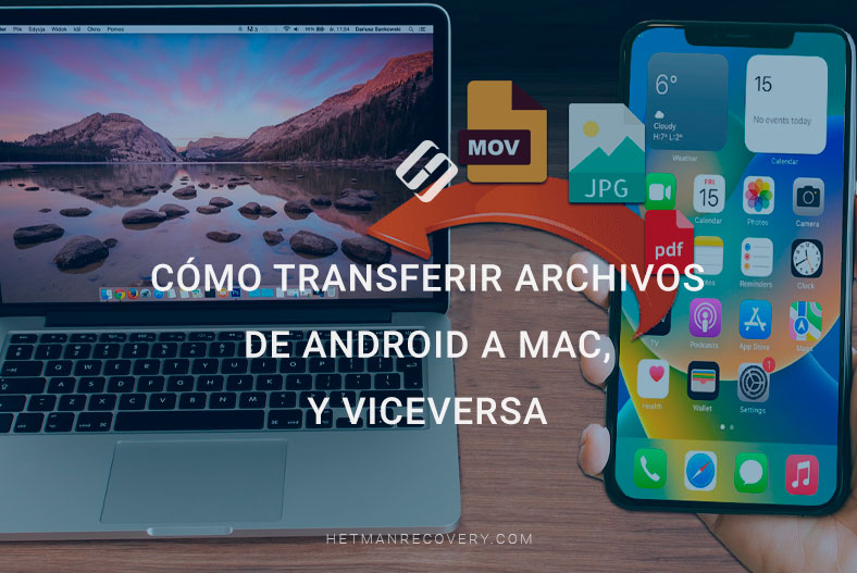 Métodos para transferir archivos de Android a Mac y viceversa