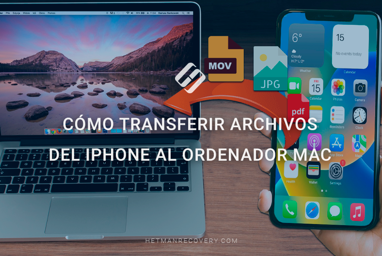 Cómo transferir archivos del iPhone al ordenador Mac