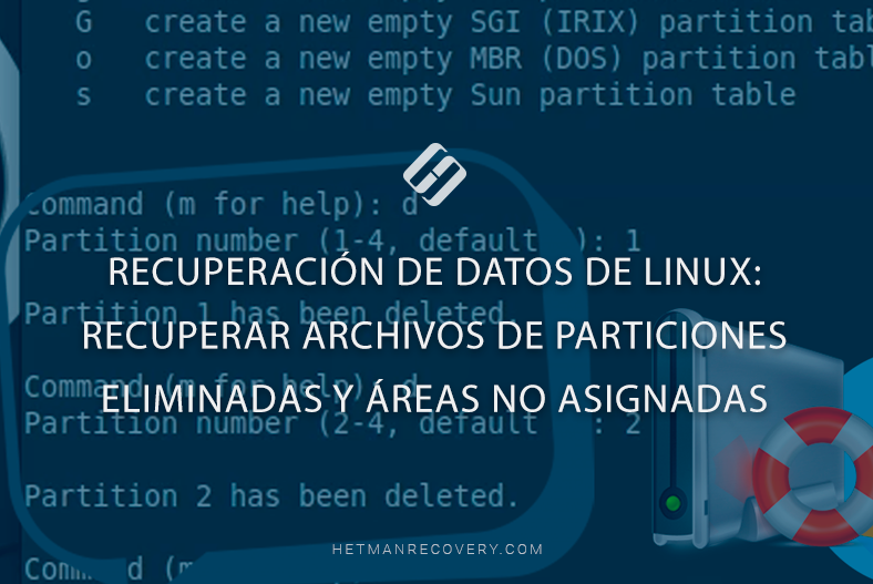 Recuperación de datos de Linux: recuperar archivos de particiones eliminadas y áreas no asignadas Recuperación de datos de Linux: recuperar archivos de particiones eliminadas y áreas no asignadas