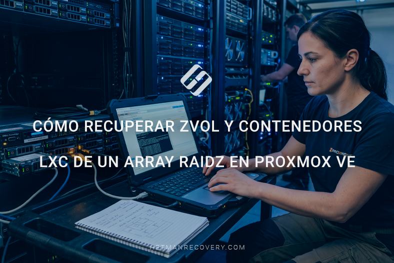 Cómo recuperar ZVOL y contenedores LXC de un array RAIDZ en Proxmox VE