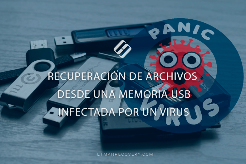 Recuperación de archivos desde una memoria USB infectada por un virus