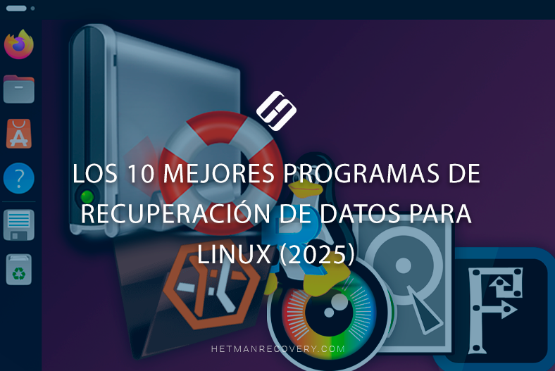 Los 10 mejores programas de recuperación de datos para Linux (2025)