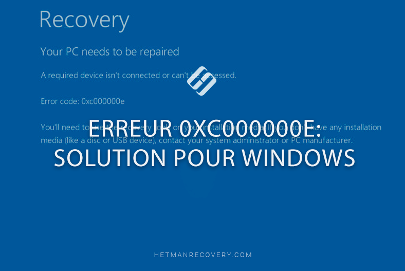 Erreur 0xc000000e: solution pour Windows