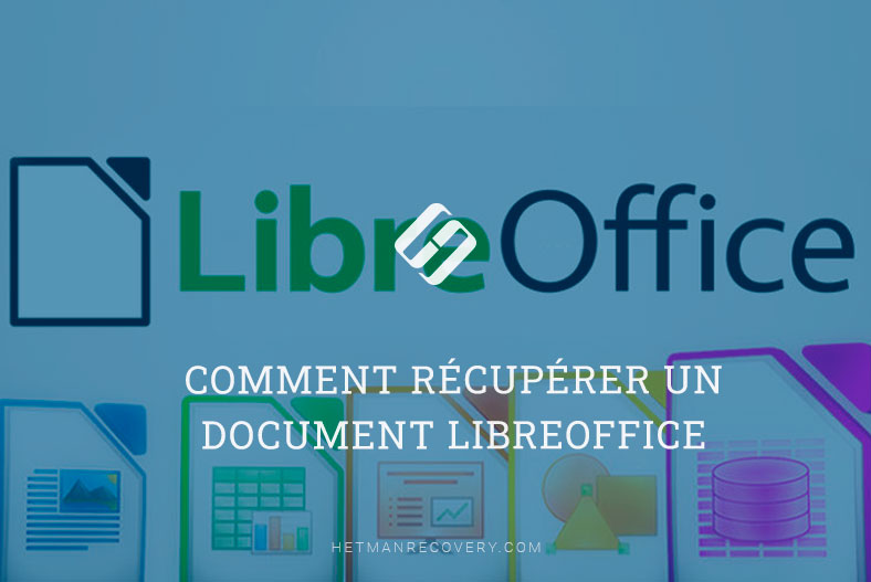 Comment récupérer un document LibreOffice