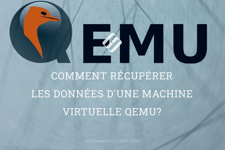 Comment récupérer les données d’une machine virtuelle QEMU?