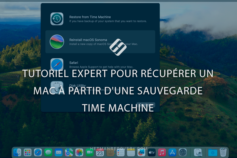 Tutoriel expert pour récupérer un Mac à partir d’une sauvegarde Time Machine