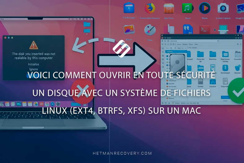Voici comment ouvrir en toute sécurité un disque avec un système de fichiers Linux (ext4, btrfs, xfs) sur un Mac Voici comment ouvrir en toute sécurité un disque avec un système de fichiers Linux (ext4, btrfs, xfs) sur un Mac