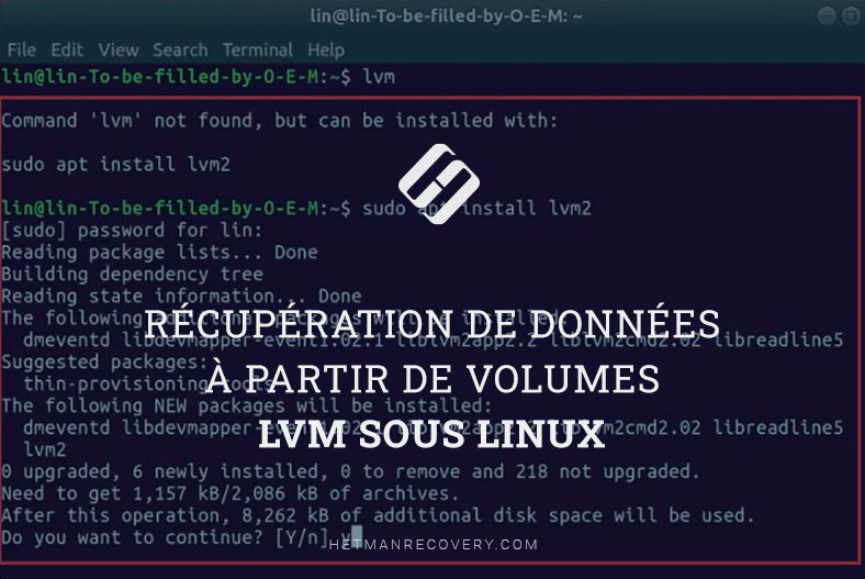Récupération de données à partir de volumes LVM sous Linux