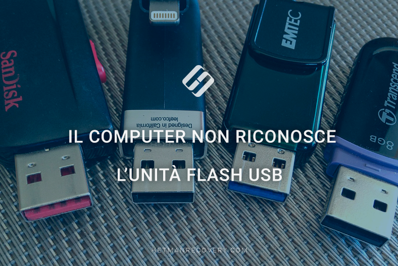 Il computer non riconosce l’unità flash USB? Cause e soluzioni