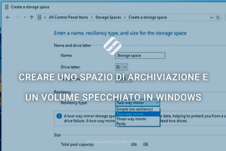 Creare uno spazio di archiviazione e un volume specchiato in Windows Creare uno spazio di archiviazione e un volume specchiato in Windows