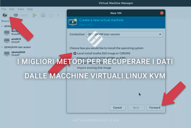 I migliori metodi per recuperare i dati dalle macchine virtuali Linux KVM!