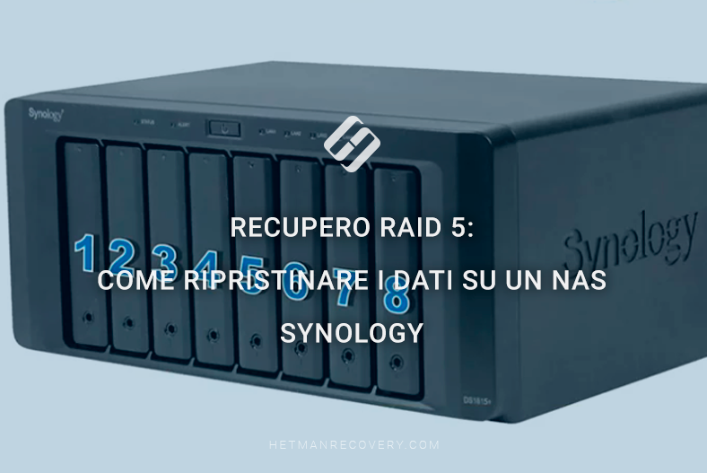 Recupero RAID 5: come ripristinare i dati su un NAS Synology