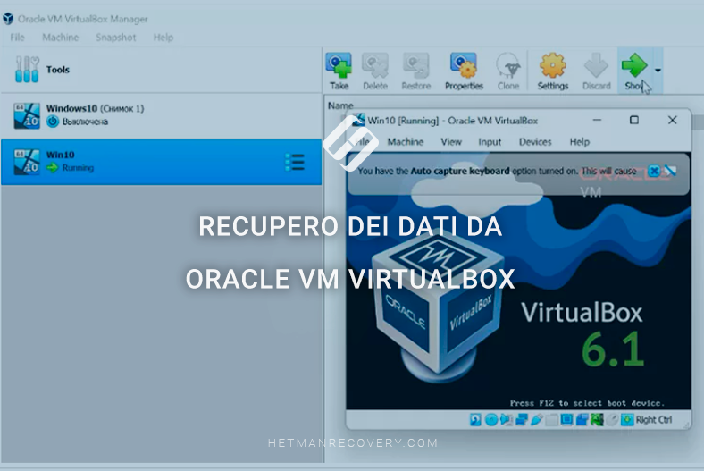 Recupero dei dati da Oracle VM VirtualBox: consigli e trucchi essenziali!