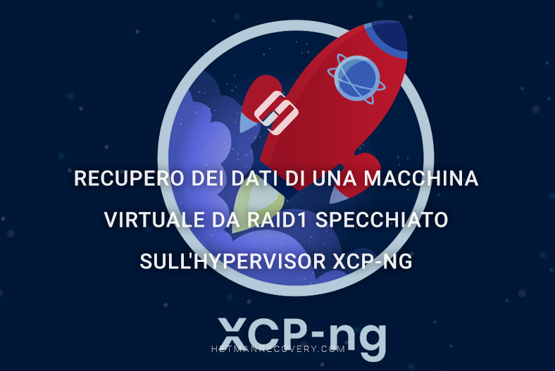 Recupero dei dati della macchina virtuale da RAID 1 specchiato sull’hypervisor XCP-ng