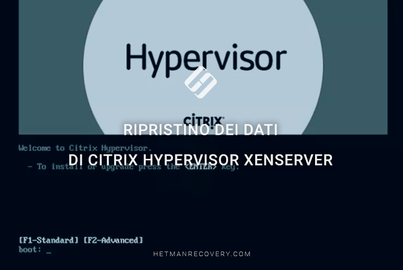 Ripristino dei dati di Citrix Hypervisor XenServer: considerazioni chiave e soluzioni Ripristino dei dati di Citrix Hypervisor XenServer: considerazioni chiave e soluzioni