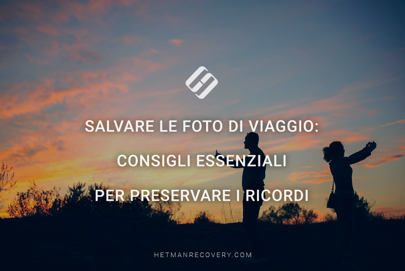 Salvare le foto di viaggio: consigli essenziali per preservare i ricordi Salvare le foto di viaggio: consigli essenziali per preservare i ricordi
