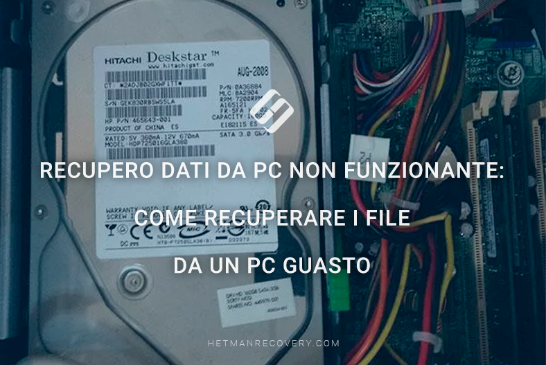 Recupero dati da PC non funzionante: come recuperare i file da un PC guasto Recupero dati da PC non funzionante: come recuperare i file da un PC guasto