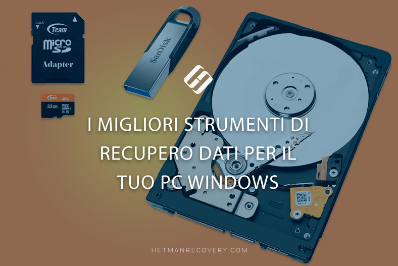 I Migliori Strumenti di Recupero Dati per il Tuo PC Windows I Migliori Strumenti di Recupero Dati per il Tuo PC Windows