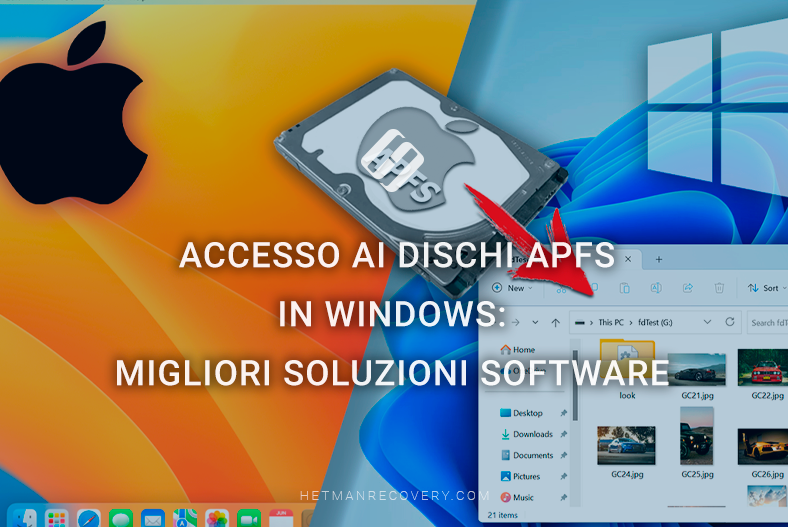 Accesso ai dischi APFS in Windows: migliori soluzioni software