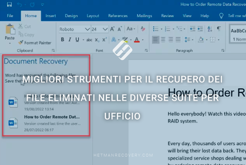 Migliori strumenti per il recupero dei file eliminati nelle diverse suite per ufficio