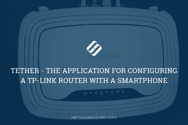 Tether: Configuring TP-Link Router With Your Smartphone