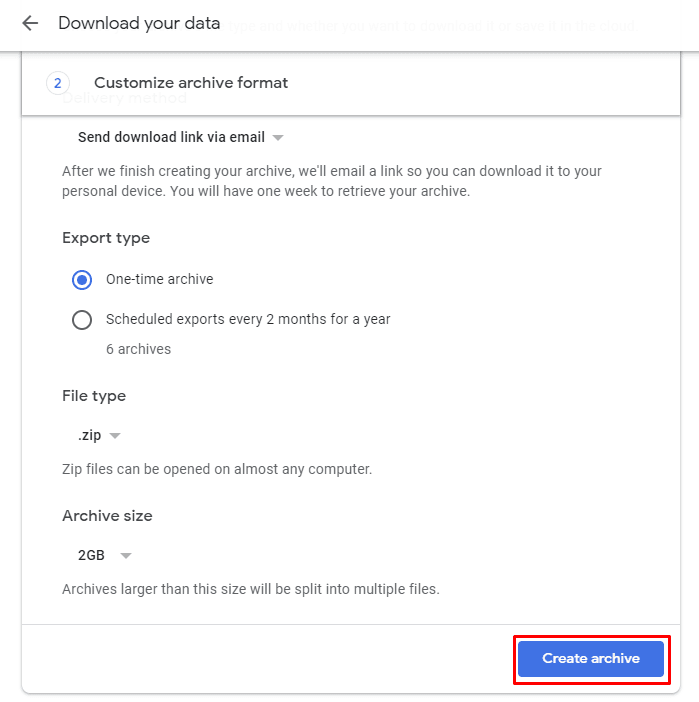 Google Takeout. Create archive