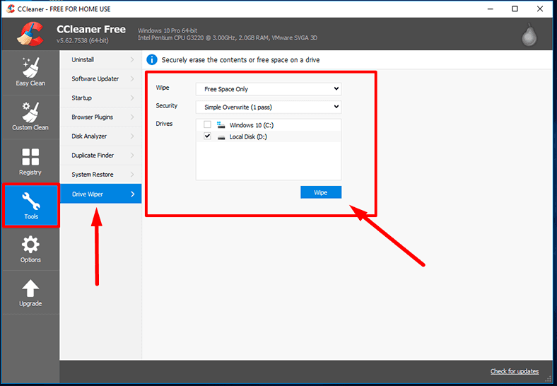 Ccleaner. Tools / Drive Wiper