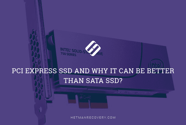 PCIe SSD vs SATA SSD: Which is the Superior Storage?