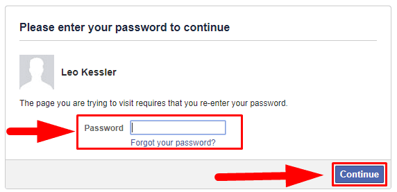 Facebook will ask you to enter the current password to your account again