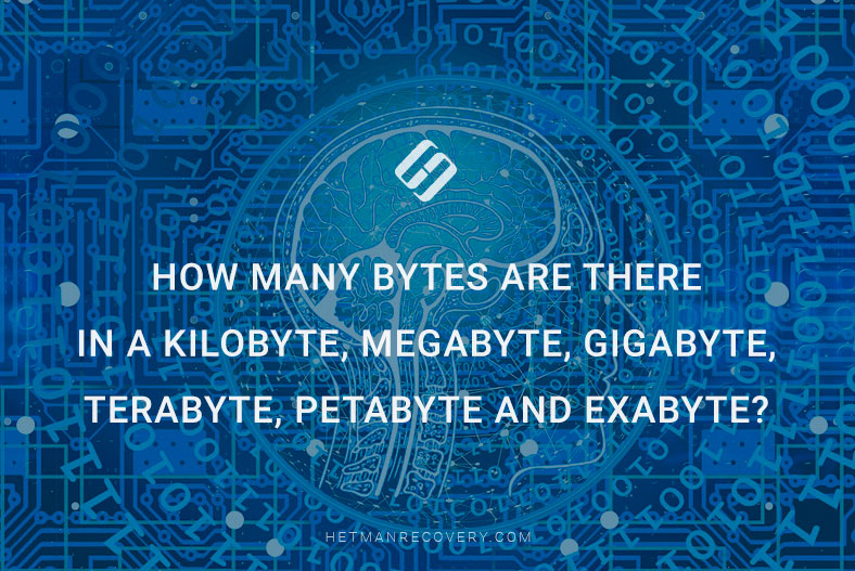 How Many Bytes Are There In A Kilobyte Megabyte Gigabyte Terabyte Petabyte And Exabyte