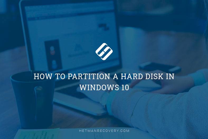 How to Partition a Hard Disk in Windows 10