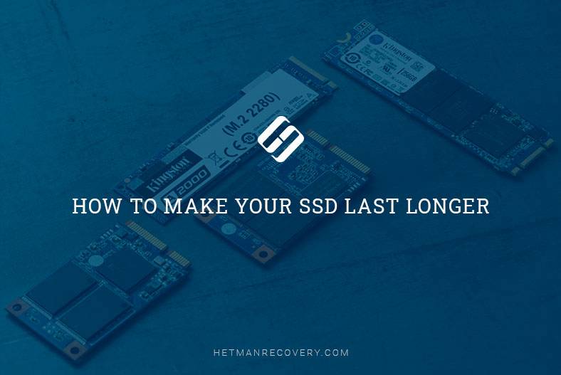 How to Make Your SSD Last Longer