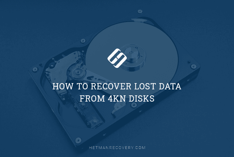 4Kn disks: features of data recovery